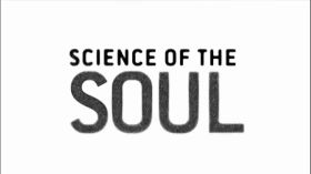 Science of the Soul: Can We Scientifically Measure the Soul? (2010) by Dave TV